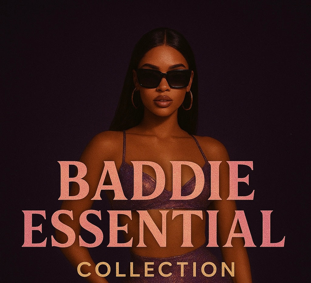 Baddie Basics